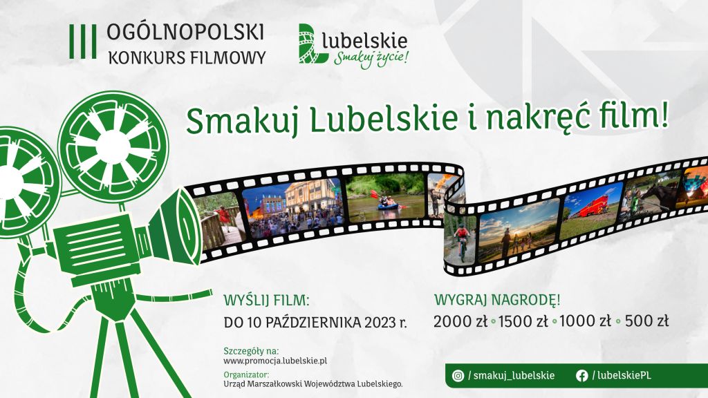 III Ogólnopolski Konkurs Filmowy „Lubelskie. Smakuj życie!”
