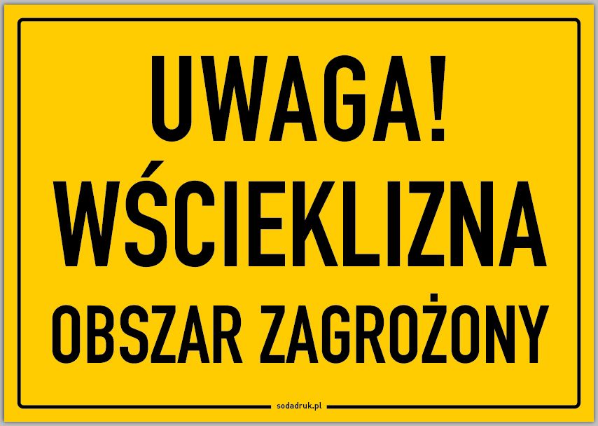 UWAGA WSCIEKLIZNA OBSZAR ZAGROZONY